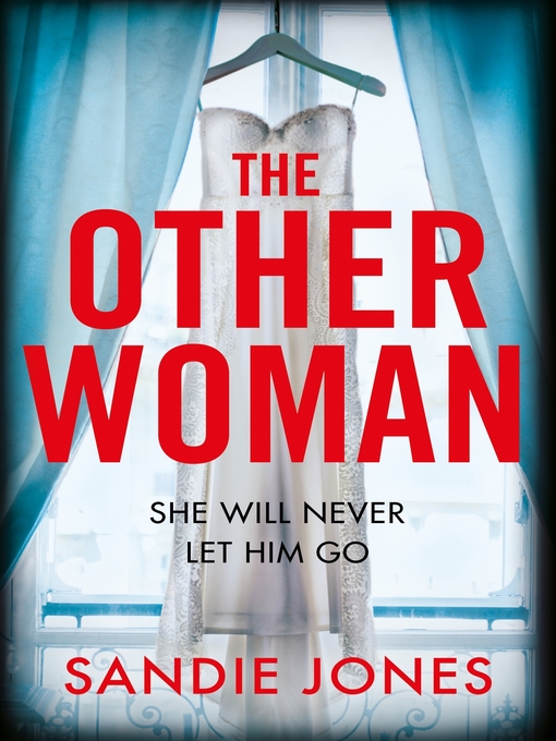 Title details for The Other Woman by Sandie Jones - Available